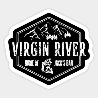 Virgin River Home Of Jacks Bar Sticker